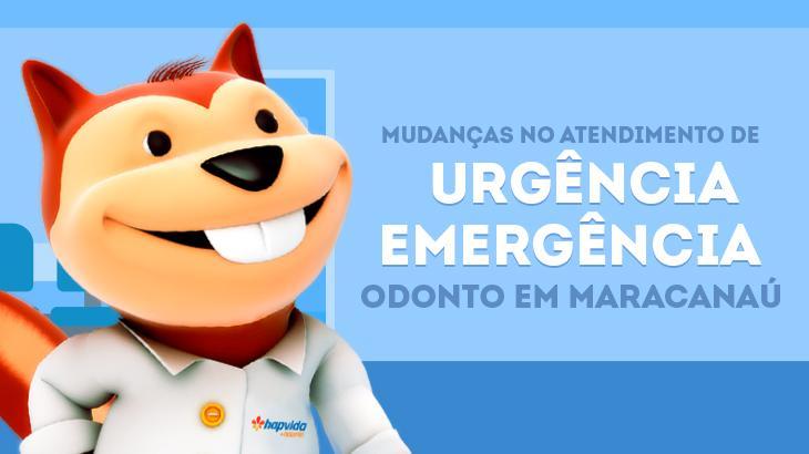 Imagem de um desenho de um castor com um jaleco branco e o símbolo da Hapvida, e a frase Mudanças no atendimento de urgência emergência de Odonto em Maracanaú